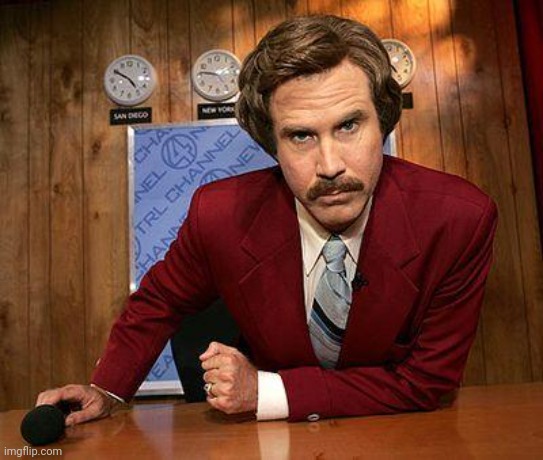 ron burgundy | image tagged in ron burgundy | made w/ Imgflip meme maker