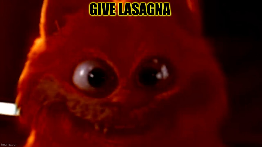 Cursed Garfield smile | GIVE LASAGNA | image tagged in cursed garfield smile | made w/ Imgflip meme maker