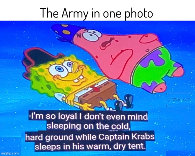 The Army In One Photo | image tagged in spongebob,army,military | made w/ Imgflip meme maker