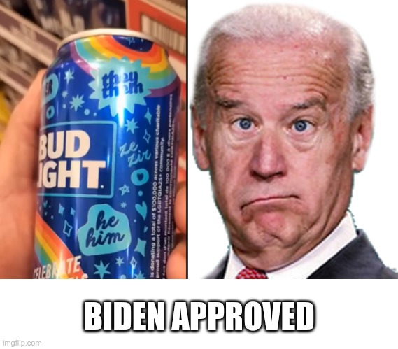 No self respecting redneck... | BIDEN APPROVED | image tagged in joke biden - confused president pudd'in head | made w/ Imgflip meme maker
