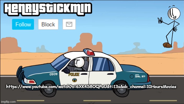 https://www.youtube.com/watch?v=6XK4S8OQPuU&t=13s&ab_channel=10HoursMovies | https://www.youtube.com/watch?v=6XK4S8OQPuU&t=13s&ab_channel=10HoursMovies | image tagged in henrystickmin gangsta 4 lyfe temp | made w/ Imgflip meme maker