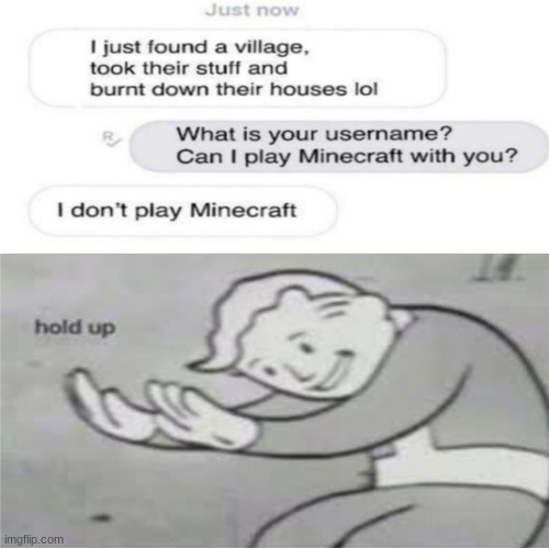 Ayo | image tagged in minecraft,hold up,sus,oops | made w/ Imgflip meme maker