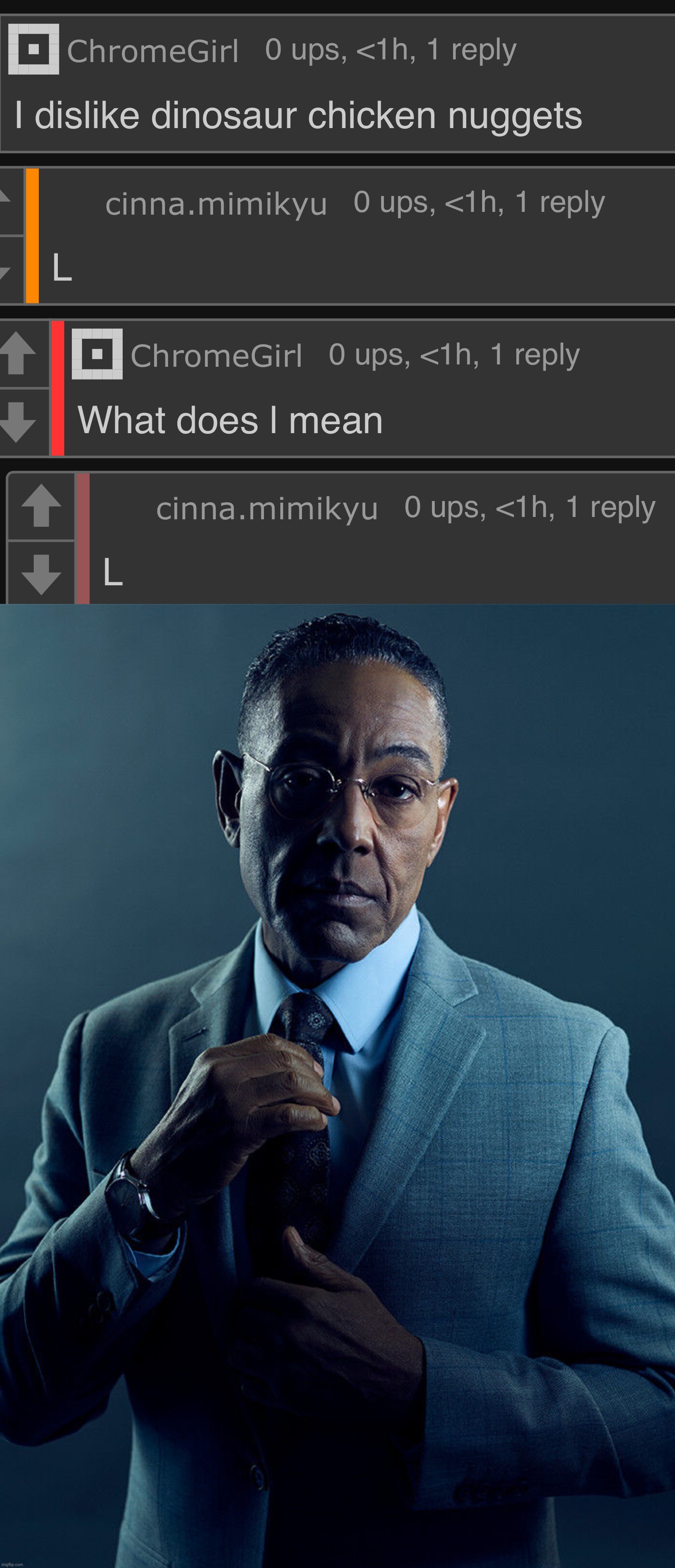 *spams L with no context* -Leaves | image tagged in gus fring we are not the same | made w/ Imgflip meme maker