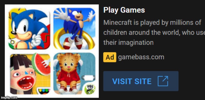none of those are minecraft | image tagged in youtube ads | made w/ Imgflip meme maker
