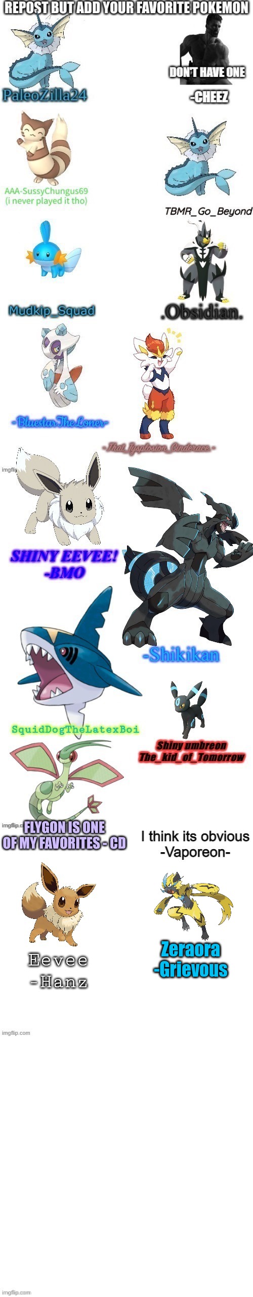Zeraora
-Grievous | image tagged in yes | made w/ Imgflip meme maker