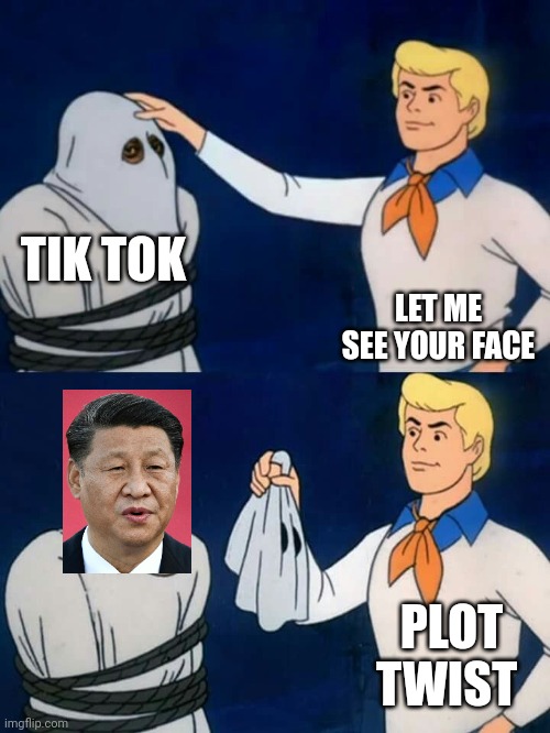 CCP about to camp me on respawn |  TIK TOK; LET ME SEE YOUR FACE; PLOT TWIST | image tagged in scooby doo mask reveal | made w/ Imgflip meme maker