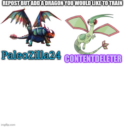 It’s a dragon type | CONTENTDELETER | made w/ Imgflip meme maker