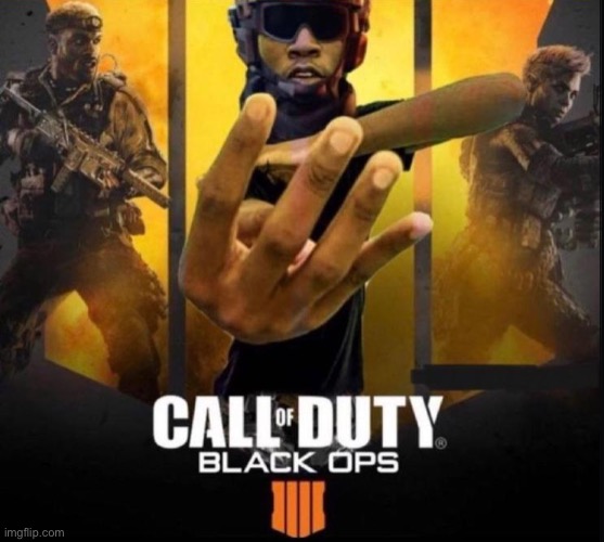 Cod black ops 4 | image tagged in 4,cod | made w/ Imgflip meme maker