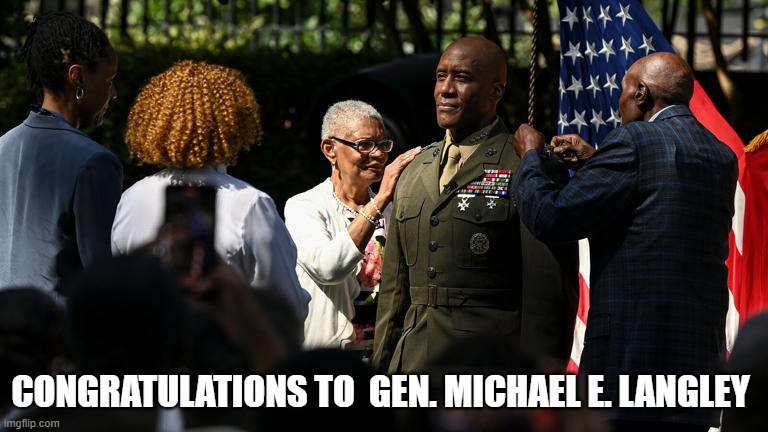 congratulations to  Gen. Michael E. Langley | CONGRATULATIONS TO  GEN. MICHAEL E. LANGLEY | image tagged in us army,general | made w/ Imgflip meme maker