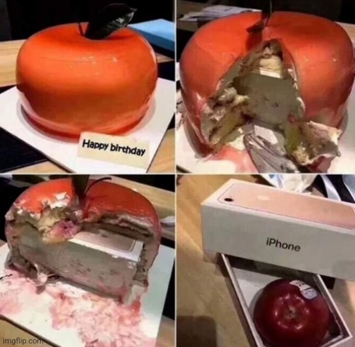Apple Cake Suprise | image tagged in iphone,apple,cake,prank | made w/ Imgflip meme maker