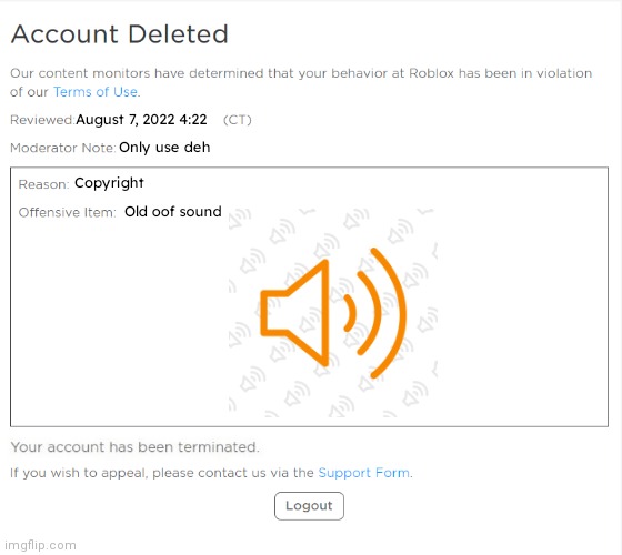 This is a real type of roblox account deletion - Imgflip