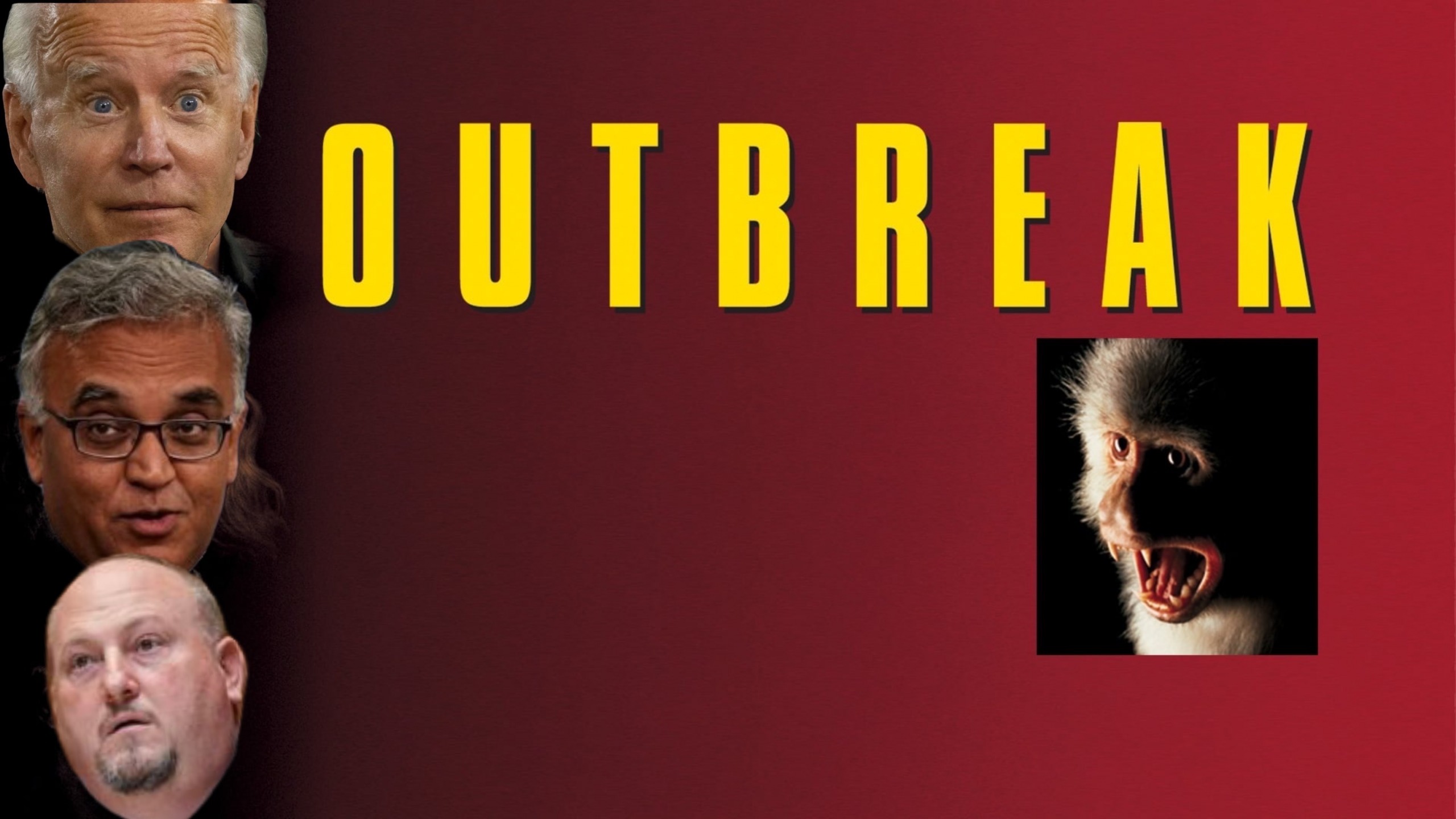 Outbreak Blank Meme Template