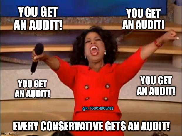 Senate passes Democrats' climate, health and tax bill | YOU GET AN AUDIT! YOU GET AN AUDIT! YOU GET AN AUDIT! YOU GET AN AUDIT! @4_TOUCHDOWNS; EVERY CONSERVATIVE GETS AN AUDIT! | image tagged in inflation,libtards | made w/ Imgflip meme maker