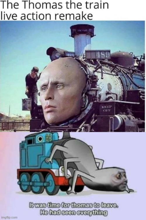 please no please no please no | image tagged in thomas the tank engine,cursed image | made w/ Imgflip meme maker