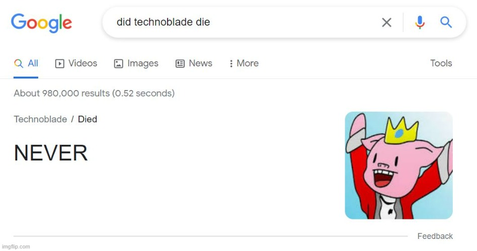 RIP Techno #TechnobladeNeverDies | image tagged in technoblade,technoblade never dies,minecraft,death,google,memes | made w/ Imgflip meme maker