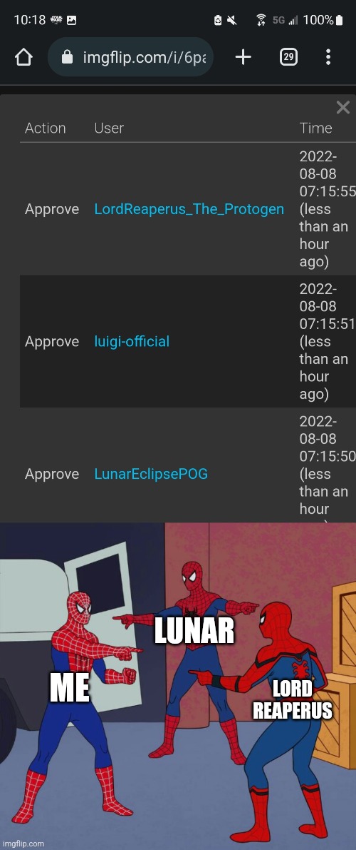 LUNAR; ME; LORD REAPERUS | image tagged in spider man triple | made w/ Imgflip meme maker