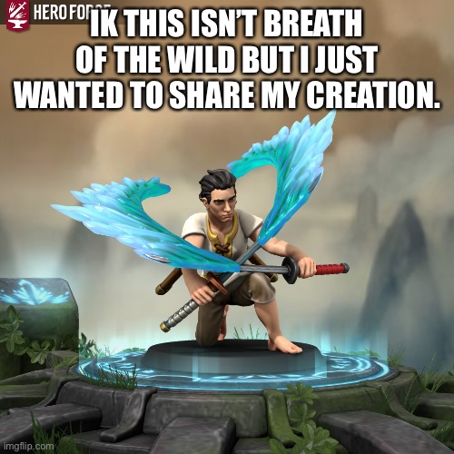 Link should have this power. Also, That_Nerdy_Hylian, this is my fourth time using heroforge, what do you think? | IK THIS ISN’T BREATH OF THE WILD BUT I JUST WANTED TO SHARE MY CREATION. | image tagged in botw | made w/ Imgflip meme maker