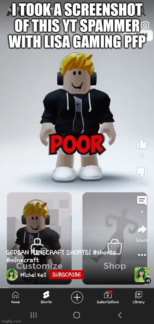 I TOOK A SCREENSHOT OF THIS YT SPAMMER WITH LISA GAMING PFP | made w/ Imgflip meme maker