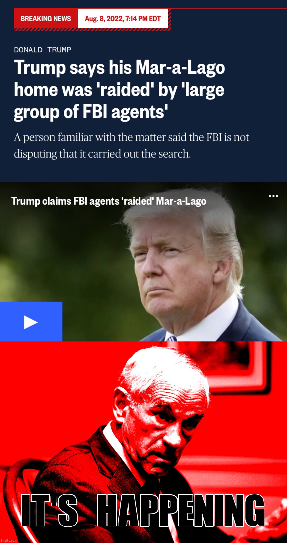 First | image tagged in trump home raided,doom paul it s happening,first,to,post,this | made w/ Imgflip meme maker