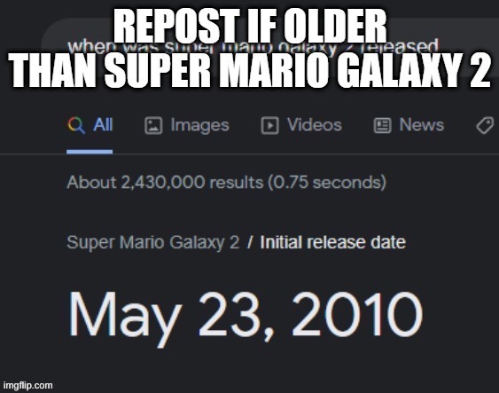 not very much older, but older | made w/ Imgflip meme maker