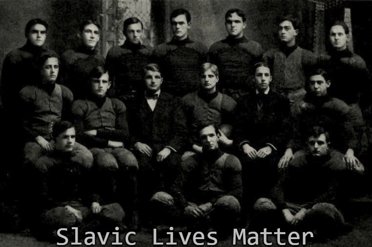 1906 New Hampshire Football Team |  Slavic Lives Matter | image tagged in 1906 new hampshire football team,slavic,nh,03102,new hampshire | made w/ Imgflip meme maker