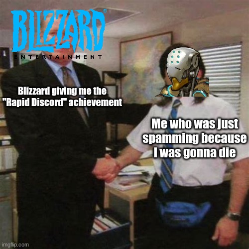 Uhh...Thanks? |  Blizzard giving me the "Rapid Discord" achievement; Me who was just spamming because I was gonna die | image tagged in employee of the month,overwatch | made w/ Imgflip meme maker