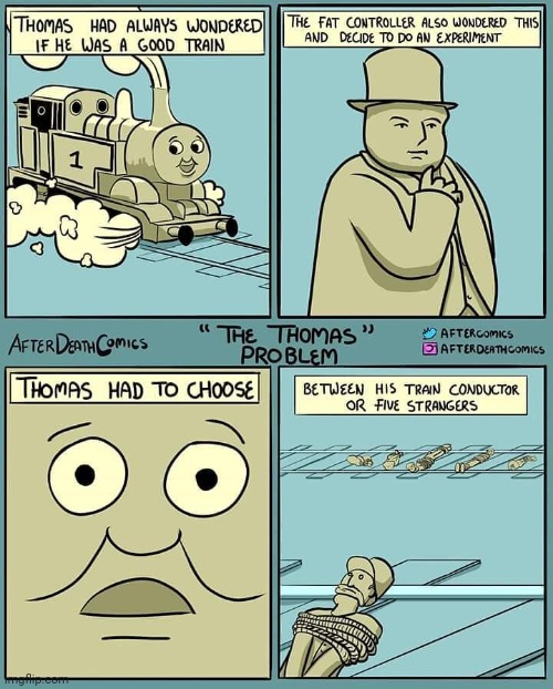 "The Thomas Problem" | image tagged in thomas the tank engine,trains,train,comics,comics/cartoons,comic | made w/ Imgflip meme maker