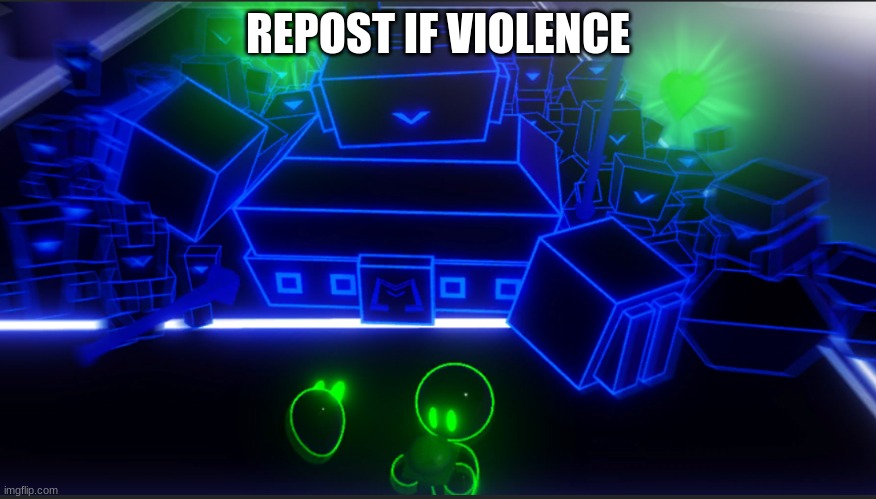 violence | REPOST IF VIOLENCE | image tagged in violence | made w/ Imgflip meme maker