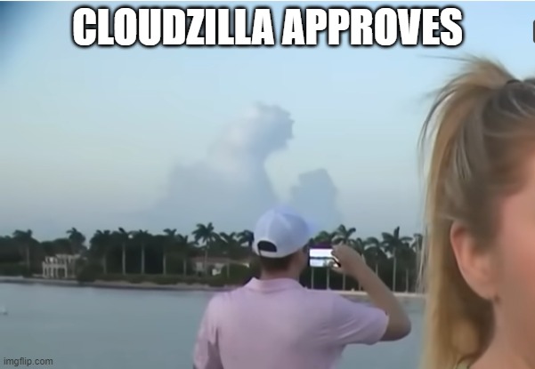 FBI raid on Mar-a-Lago? (actual scene from the raid) | CLOUDZILLA APPROVES | image tagged in cloudzilla | made w/ Imgflip meme maker
