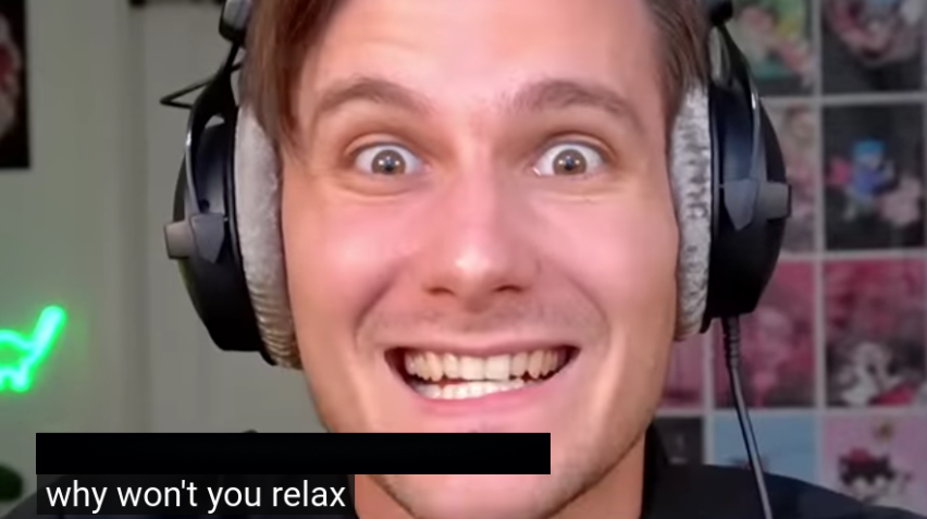 High Quality Why won't you relax Blank Meme Template