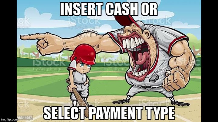 insert cash or select payment type | made w/ Imgflip meme maker