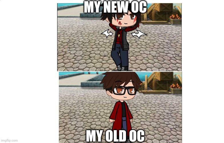 Has my oc evolved | MY NEW OC; MY OLD OC | image tagged in gacha,gacha life,gacha club | made w/ Imgflip meme maker