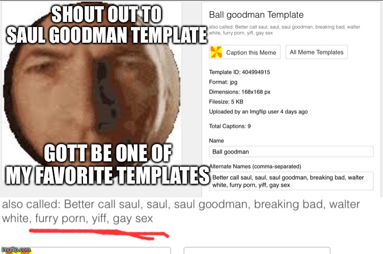 anyone who looks up any one of those three words gets trolled | SHOUT OUT TO SAUL GOODMAN TEMPLATE; GOTT BE ONE OF MY FAVORITE TEMPLATES | image tagged in h | made w/ Imgflip meme maker