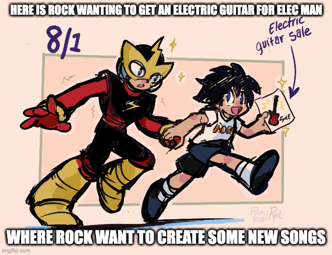 Mega Man Electric Guitar Sale | HERE IS ROCK WANTING TO GET AN ELECTRIC GUITAR FOR ELEC MAN; WHERE ROCK WANT TO CREATE SOME NEW SONGS | image tagged in megaman,elecman,rock,memes | made w/ Imgflip meme maker