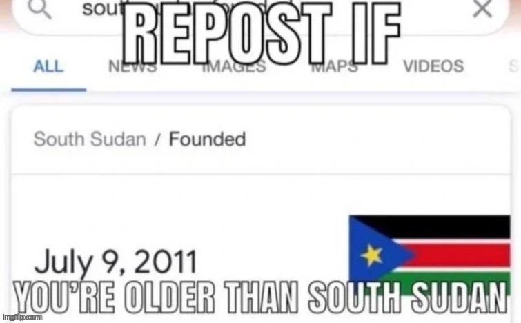 Well...I am older than Minecraft as well. So... | made w/ Imgflip meme maker