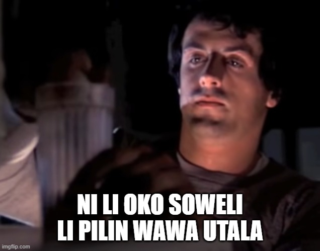 NI LI OKO SOWELI LI PILIN WAWA UTALA | made w/ Imgflip meme maker