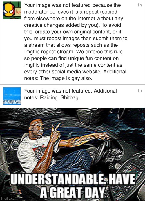 I am indeed a sh*tty user lmao | image tagged in understandable have a great day | made w/ Imgflip meme maker