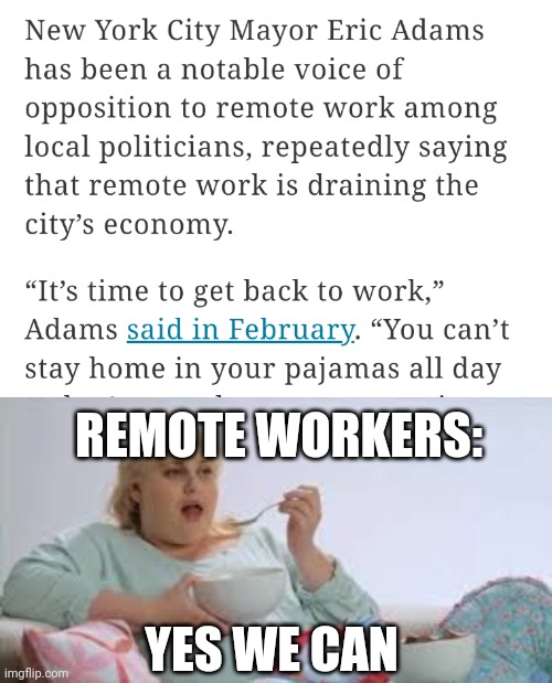 REMOTE WORKERS:; YES WE CAN | image tagged in rebel wilson | made w/ Imgflip meme maker