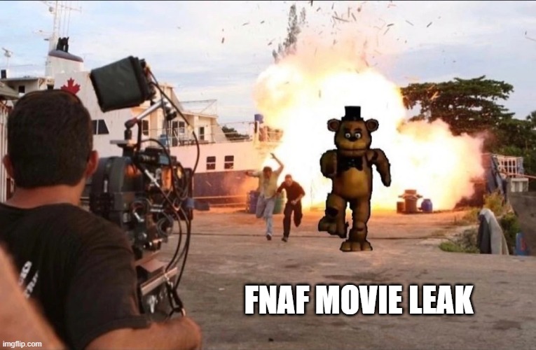 FNAF MOVIE LEAK!!!1!!!!!! |  FNAF MOVIE LEAK | image tagged in fake news,lol,fnaf | made w/ Imgflip meme maker