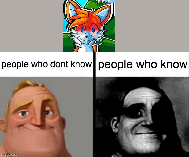 truly disgusting ending |  people who dont know; people who know | image tagged in people who don't know vs people who know | made w/ Imgflip meme maker