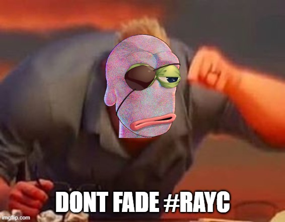 rare apepe | DONT FADE #RAYC | image tagged in mr incredible mad | made w/ Imgflip meme maker