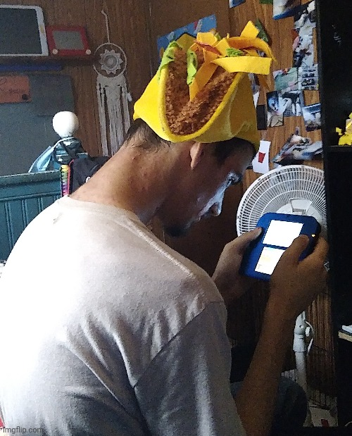 he got the taco hat | made w/ Imgflip meme maker