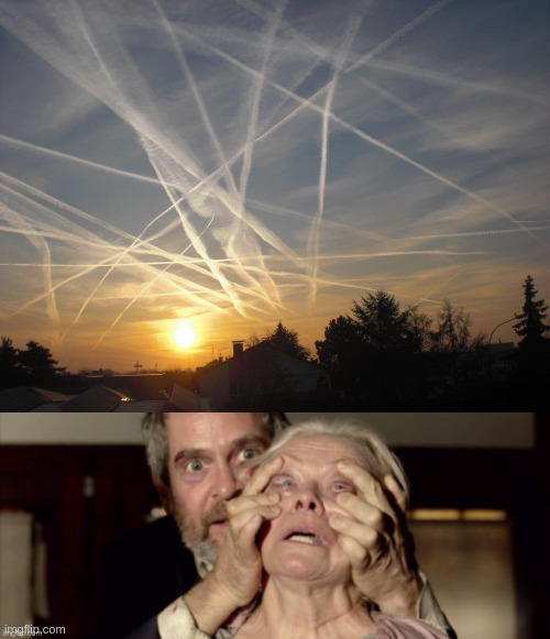 wake up & smell the chemtrails | image tagged in chemtrails | made w/ Imgflip meme maker