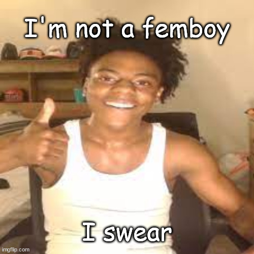"This post is a lie" - :nerd: | I'm not a femboy; I swear | image tagged in speed approves | made w/ Imgflip meme maker