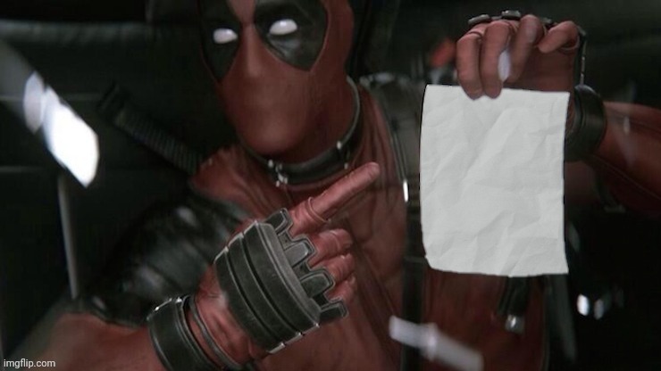 Deadpool pointing at paper | image tagged in deadpool pointing at paper,deadpool | made w/ Imgflip meme maker