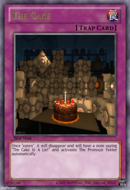 The Cake Card | image tagged in the cake card | made w/ Imgflip meme maker