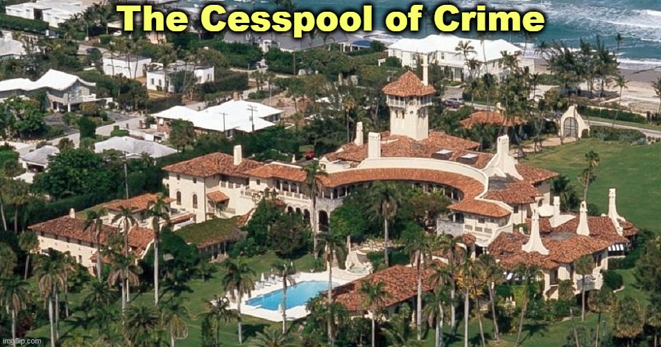 Central Headquarters Revealed | The Cesspool of Crime | image tagged in cesspool of crime,trump,crime,criminal | made w/ Imgflip meme maker