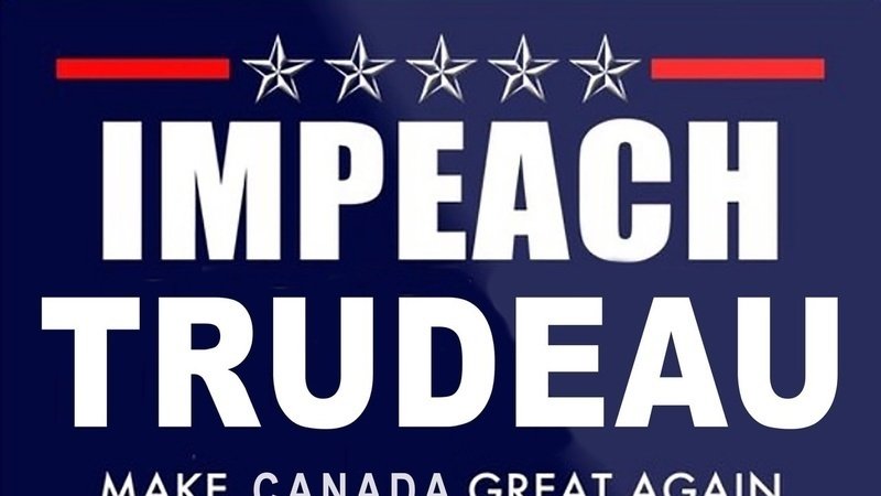 Impeach Trudeau Make Canada Great Again Blank Meme Template