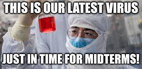 THIS IS OUR LATEST VIRUS JUST IN TIME FOR MIDTERMS! | made w/ Imgflip meme maker