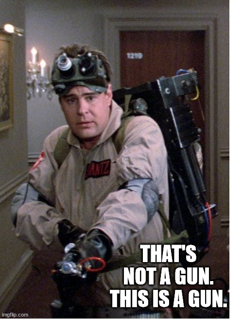 THAT'S NOT A GUN. THIS IS A GUN. | image tagged in blank white template | made w/ Imgflip meme maker